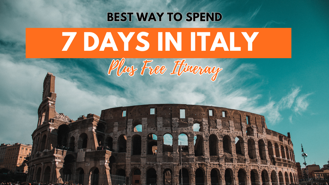 7 Day Itinerary for Italy travel guide banner featuring the Colosseum in Rome.