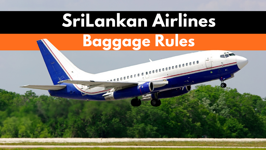 SriLankan Airlines passenger aircraft taking off with text overlay reading Baggage Rules.
